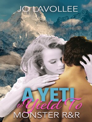 cover image of A Yeti to Yield To